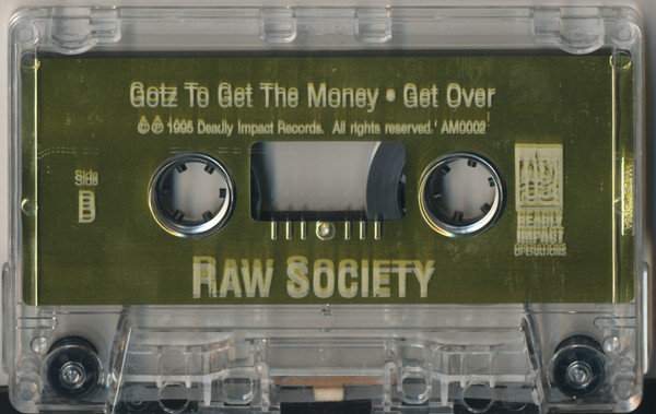 Raw Society (Deadly Impact Records, Fo-Show Entertainment) in 